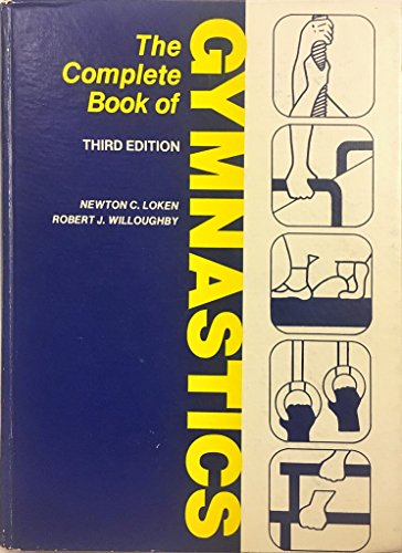 Beispielbild fr The Complete Book of Gymnastics zum Verkauf von Better World Books