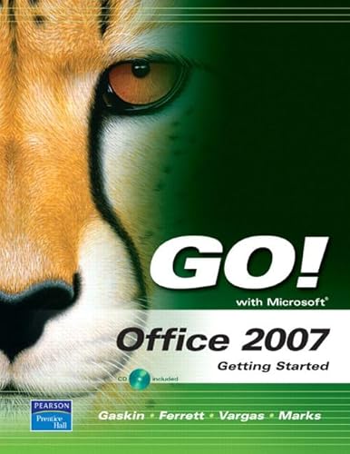 9780131572508: GO! with Office 2007 Getting Started