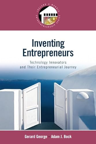 Stock image for Inventing Entrepreneurs: Technology Innovators and their Entrepreneurial Journey for sale by WorldofBooks