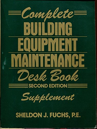 Stock image for Complete Building Equipment Maintenance Desk Book: Supplement for sale by Affordable Collectibles