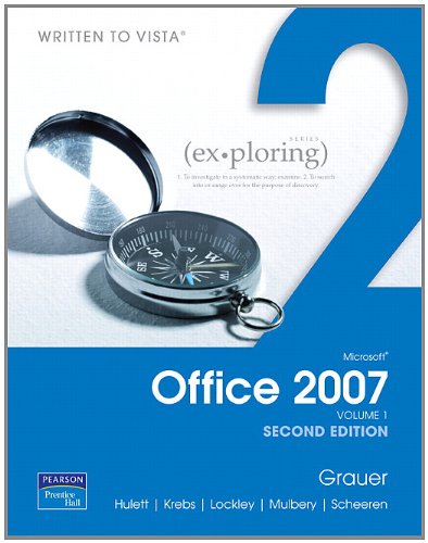 Beispielbild fr Exploring Microsoft Office 2007, Volume 1 (2nd Edition) zum Verkauf von Ergodebooks