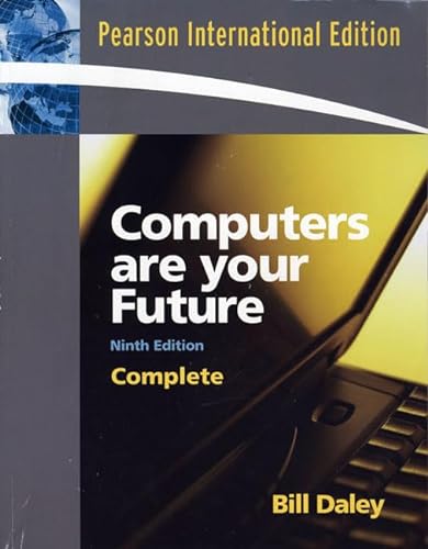 9780131580145: Computers Are Your Future, Complete: International Edition