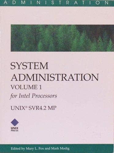 Beispielbild fr System Administration for Intel Processors UNIX Svr4.2mp zum Verkauf von -OnTimeBooks-