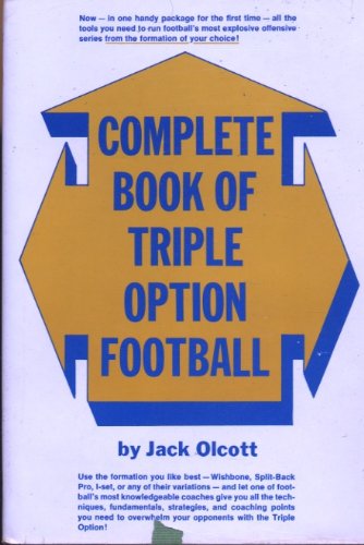 9780131580893: Complete book of triple option football