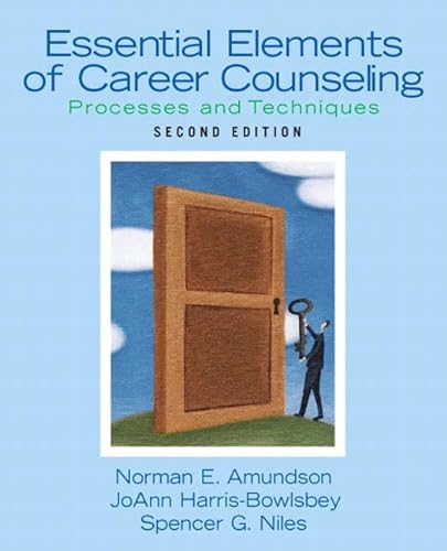 9780131582187: Essential Elements of Career Counseling:Processes and Techniques
