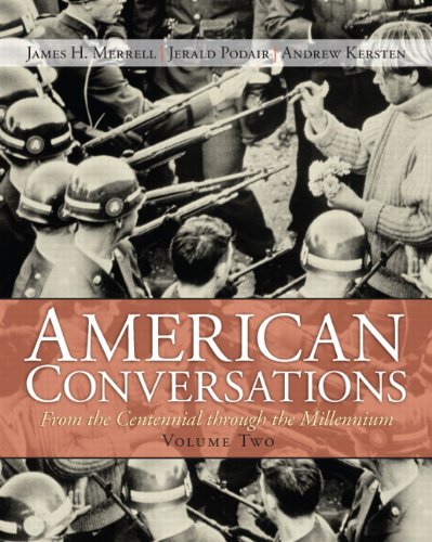 Stock image for American Conversations: From Centennial Through Millennium, Volume 2 for sale by ThriftBooks-Atlanta