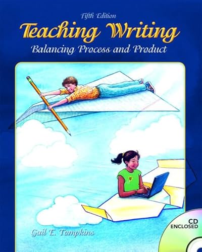 9780131584167: Teaching Writing: Balancing Process and Product