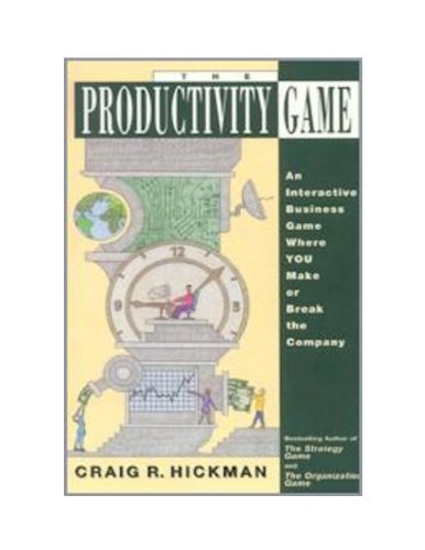 Imagen de archivo de The Productivity Game: An Interactive Business Game Where You Make or Break the Company (Management Game) a la venta por St Vincent de Paul of Lane County