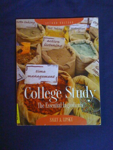 Imagen de archivo de College Study: The Essential Ingredients a la venta por SecondSale