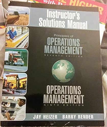 Stock image for Instructor's Solutions Manual to accompany Principles of Operations Management 7th Edition, Operations Management 9th Edition for sale by ThriftBooks-Dallas