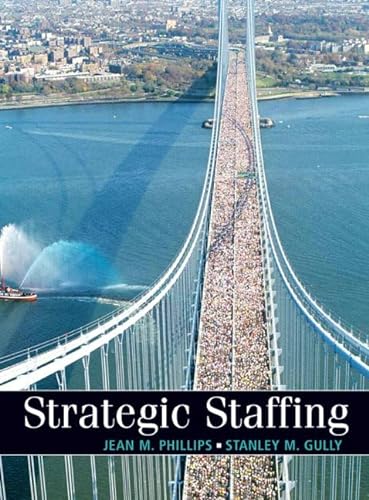 9780131586949: Strategic Staffing: United States Edition