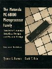 Beispielbild fr Motorola MC68000 Microprocessor Family: Assembly Language Interface Design and System Design, The (2nd Edition) zum Verkauf von HPB-Red