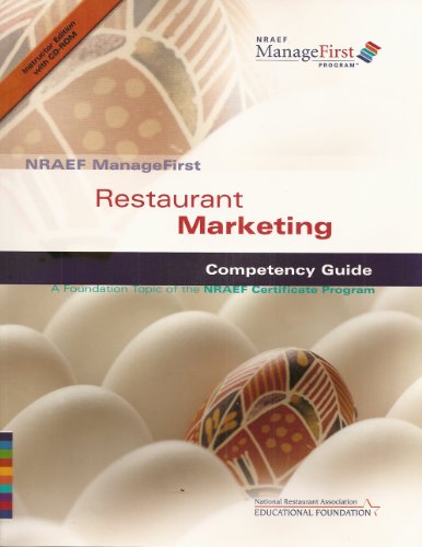 Beispielbild fr NRAEF ManageFirst: Restaurant Marketing: Competency Guide: A Foundation Topic of the NRAEF Certificate Program zum Verkauf von Letusbegin