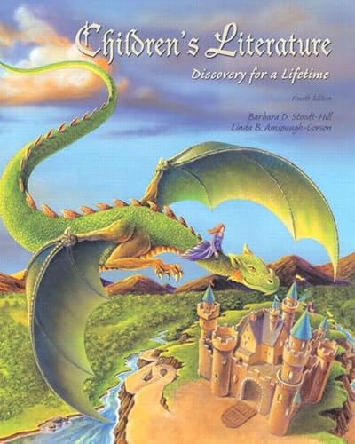 Stock image for Children's Literature: Discovery for a Lifetime (4th Edition) for sale by Orion Tech