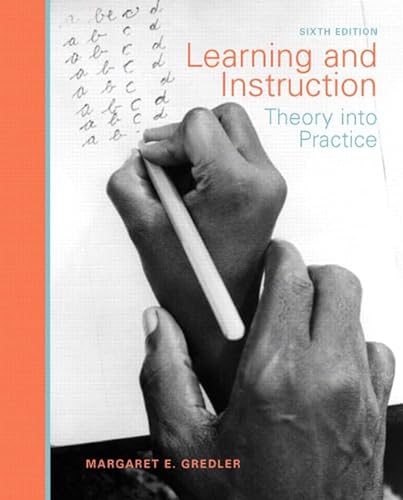 9780131591233: Learning and Instruction: Theory into Practice