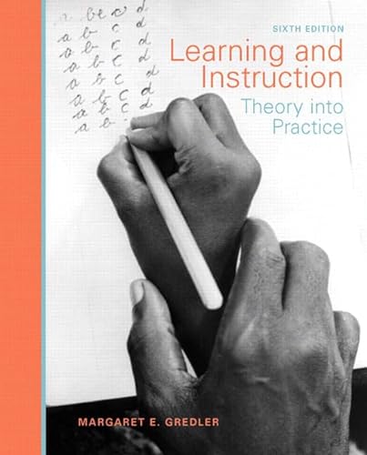Stock image for Learning and Instruction : Theory into Practice for sale by Better World Books Ltd
