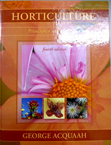 Imagen de archivo de Horticulture: Principles and Practices (4th Edition) a la venta por Ergodebooks
