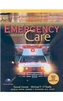 Emergency Care (9780131594951) by Limmer, Daniel; O'Keefe, Michael F.; Elling, Bob