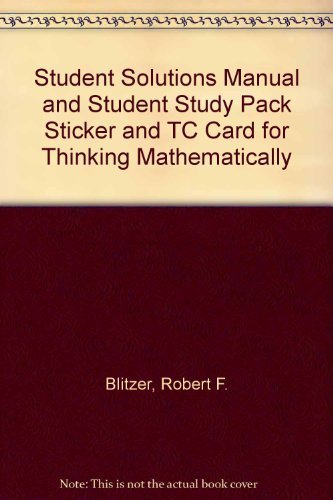 Imagen de archivo de Student Solutions Manual and Student Study Pack Sticker and Tc Card for Thinking Mathematically a la venta por ThriftBooks-Atlanta