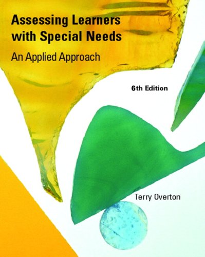 9780131599574: Assessing Learners with Special Needs: An Applied Approach