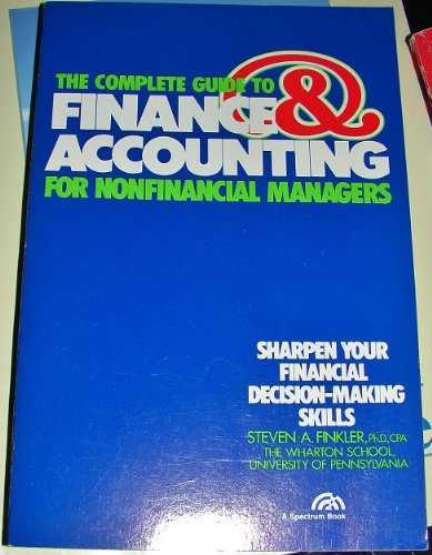 Imagen de archivo de The Complete Guide to Finance & Accounting for Nonfinancial Managers a la venta por ThriftBooks-Atlanta