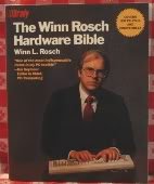 Stock image for The Winn Rosch Hardware Bible for sale by Thomas F. Pesce'