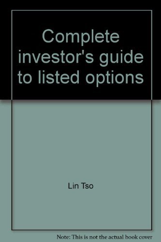 Beispielbild fr Complete investor's guide to listed options: Calls & puts (A Spectrum book) zum Verkauf von SecondSale