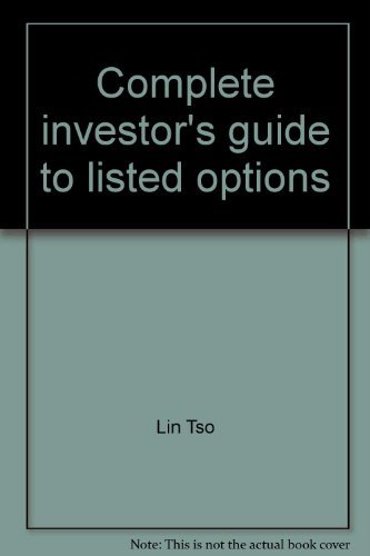 9780131612082: Complete investor's guide to listed options: Calls & puts (A Spectrum book)