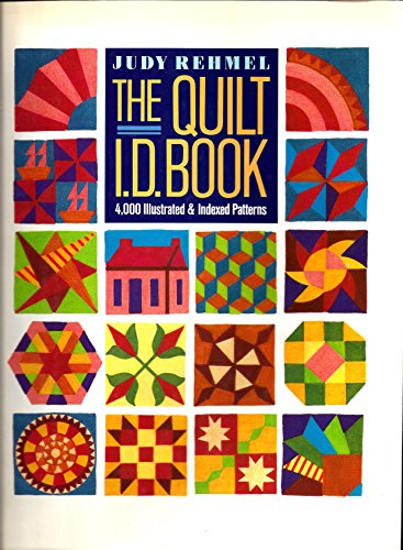 Beispielbild fr The Quilt I.D. Book: 4,000 Illustrated and Indexed Patterns zum Verkauf von ThriftBooks-Atlanta