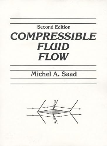 Imagen de archivo de Compressible Fluid Flow (2nd Edition) a la venta por Textbooks_Source