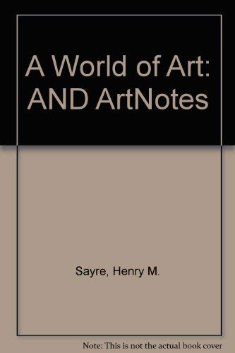 Beispielbild fr A World of Art/Artnotes: A Study Guide and Lecture Companion zum Verkauf von HPB-Red