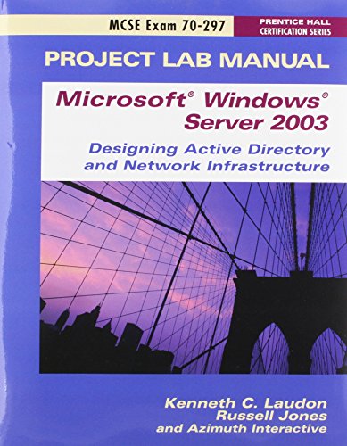 Beispielbild fr MCSE Designing a Microsoft Windows Server 2003 Active Directory and Network Infrastructure Exam Cram 2 (Exam Cram 70-297): AND Project Lab Manual zum Verkauf von Phatpocket Limited