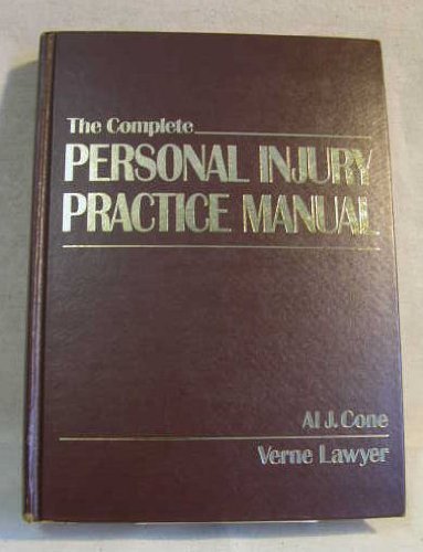 Stock image for The Complete Personal Injury Practice Manual for sale by Front Cover Books