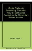 Socl Studies Elem Edu&soc Stdies Content Pk (9780131625334) by Walter C. Parker