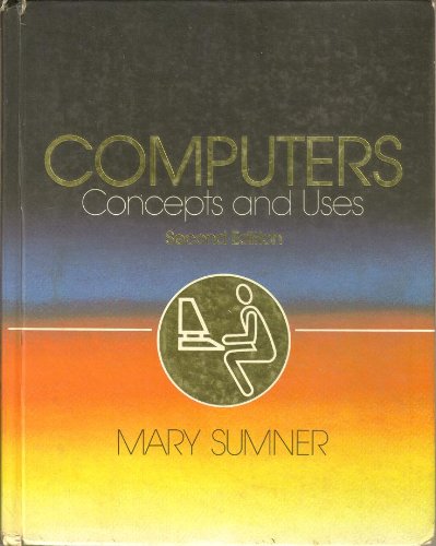 Stock image for Computers: Concepts and uses for sale by Irish Booksellers
