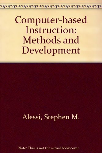 9780131641617: Computer-based Instruction: Methods and Development