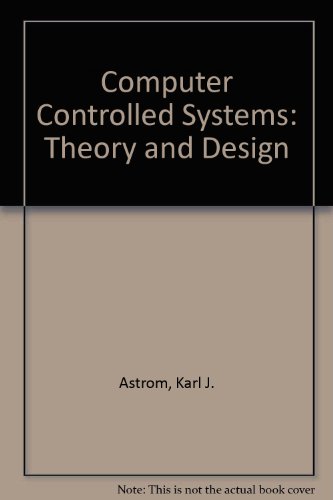 9780131643024: Computer Controlled Systems: Theory and Design