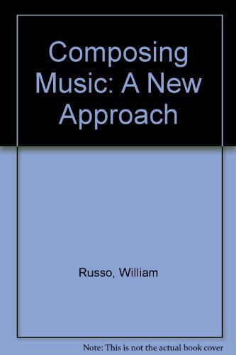 9780131647640: Composing Music: A New Approach