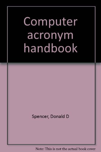 Imagen de archivo de Computer Acronym Handbook a la venta por Top Notch Books