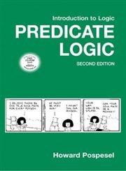 Beispielbild fr Introduction to Logic: Predicate Logic zum Verkauf von PAPER CAVALIER US