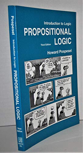 Stock image for Introduction to Logic: Propositional Logic for sale by Books From California