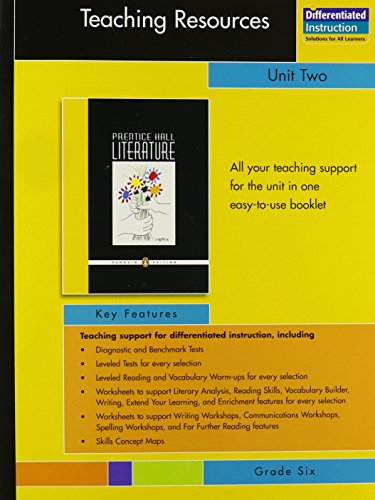 Stock image for PRENTICE HALL LITERATURE PENGUIN EDITION TEACHING RESOURCES UNIT 2 SHORT STORIES GRADE 6 2007C for sale by The Maryland Book Bank
