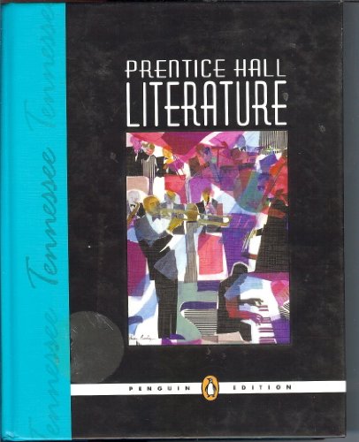 Stock image for Prentice Hall Literature - Tennessee Edition (Penguin Edition) ; 9780131652040 ; 0131652044 for sale by APlus Textbooks