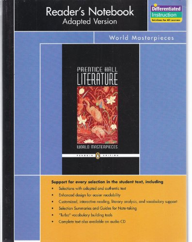 Stock image for PRENTICE HALL LITERATURE PENGUIN EDITION WORLD MASTERPIECES READERS NOTEBOOK ADAPTED VERSION GRADE 12 2007C for sale by Allied Book Company Inc.