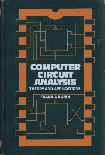 Stock image for Computer Circuit Analysis: Theory and Applications for sale by ThriftBooks-Dallas