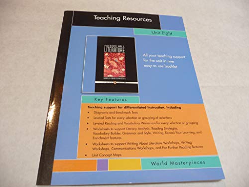 Stock image for Prentice Hall Literature World Masterpieces Teaching Resources Unit 8. (Paperback) for sale by Nationwide_Text