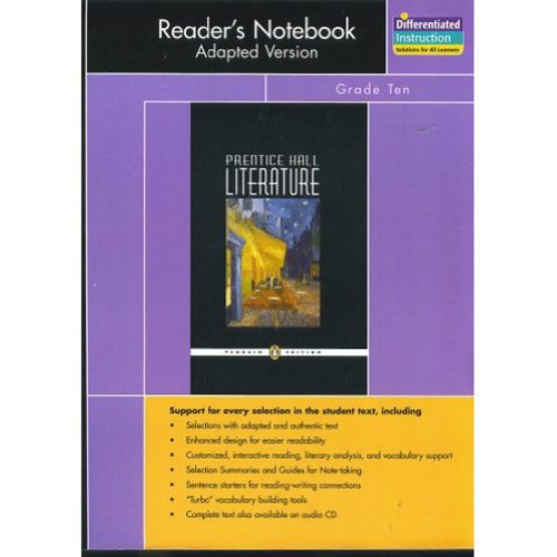 9780131653788: PRENTICE HALL LITERATURE PENGUIN EDITION READERS NOTEBOOK ADAPTED VERSION GRADE 10 1007C