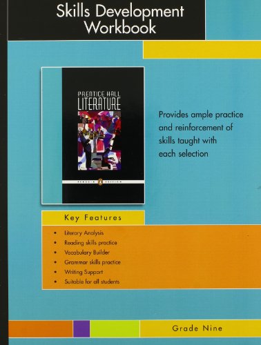 Stock image for Prentice Hall Literature Penguin Edition Skills Development Workbook Grade 9 2007c ; 9780131653849 ; 0131653849 for sale by APlus Textbooks