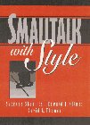 Imagen de archivo de Smalltalk With Style a la venta por SecondSale