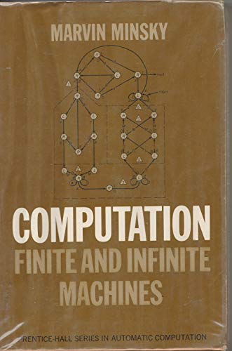 9780131655638: Computation: Finite and Infinite Machines (Automatic Computation S.)